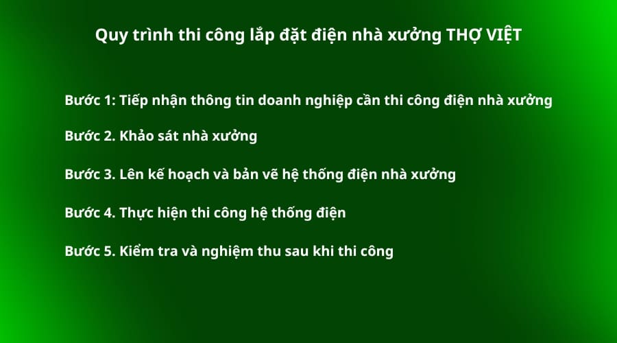 Quy trình thi công lắp đặt điện nhà xưởng tiêu chuẩn