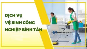 Ve Sinh Cong Nghiep Binh Tan 1